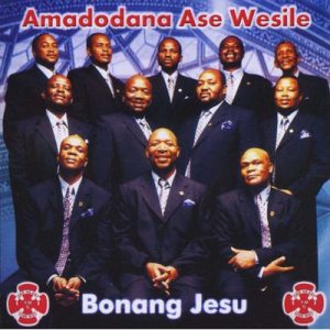 Amadodana Ase Wesile Bonang Jesu Album zamusic Afro Beat Za 300x300 - Amadodana Ase Wesile – Ke O Bitsa
