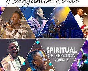 Benjamin Dube Spiritual Celebration Vol.1 Album zamusic Afro Beat Za 1 300x240 - Benjamin Dube – I’ll Rise Again