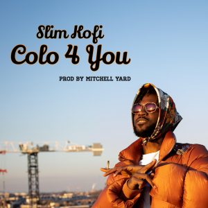 Colo For You AfroBeat Za 300x300 - Slim Kofi – Colo For You (Prod. Mitchell Yard)