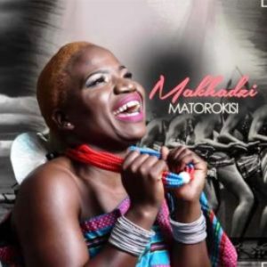 Makhadzi Matorokisi Album Zip Download Afro Beat Za 300x300 - Makhadzi – Intro (Huwa)