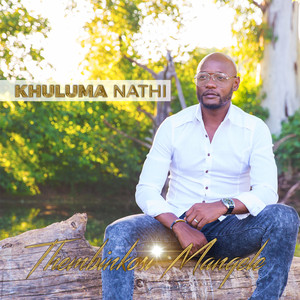 Thembinkosi Manqele Khuluma Nathi Album zamusic Afro Beat Za 12 - Thembinkosi Manqele – We Praise Your Name