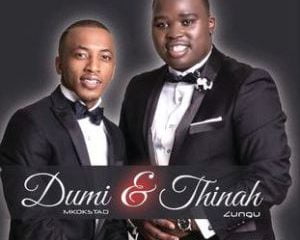 Thinah Zungu Dumi Mkokstad Ebeke Walunga uThixo download zamusic Afro Beat Za 2 300x240 - Thinah Zungu & Dumi Mkokstad – Siding’ Uphawu