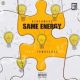 B3nchMarQ ft Towdee Mac – Same Energy 80x80 - B3nchMarQ ft Towdee Mac – Same Energy