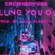CrownedYung Calling You Out 80x80 - CrownedYung – Calling You Out