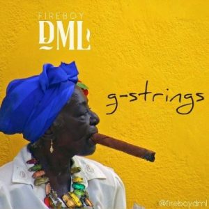 Fireboy DML   G Strings 1 Afro Beat Za 300x300 - Fireboy DML – G-Strings