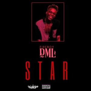 Fireboy DML   Star 1 Afro Beat Za 300x300 - Fireboy DML – Star