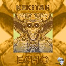 Kek’Star – ECHO - Kek’Star – ECHO