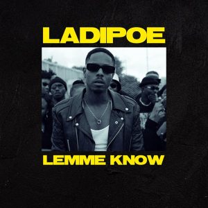 LadiPoe Lemme Know Afro Beat Za 300x300 - AUDIO + VIDEO: LadiPoe – Lemme Know
