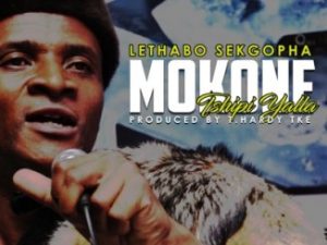 Lethabo Sekgopha – Mokone Tshipi Ya Lla Afro Beat Za 300x225 - Lethabo Sekgopha – Mokone (Tshipi Ya Lla)