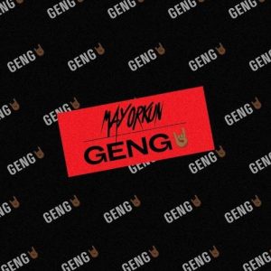 Mayorkun Geng Afro Beat Za 300x300 - Mayorkun - Geng
