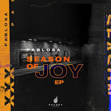 PabloSA – Season Of Joy Afro Mix 1 - PabloSA – Season Of Joy (Afro Mix)