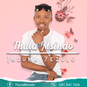 Thula Msindo – Theli Nduku Thula png 1 Afro Beat Za - Thula Msindo – Umsindisi Wam
