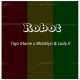 Tiga Maine ft Bhlaklyn Lady K Robot 80x80 - Tiga Maine ft Bhlaklyn & Lady K – Robot