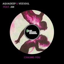 Aquadeep Veesoul A.M – Chasing You Original Mix - Abangani Bethu ft Formation Boyz & Dj Alpha – Corona