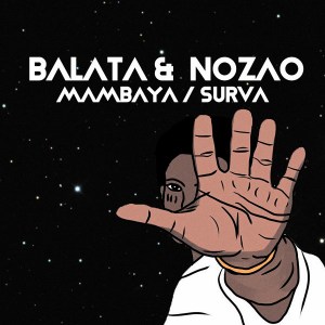 Balata Nozao Mambaya Afro Beat Za - Balata & Nozao – Mambaya