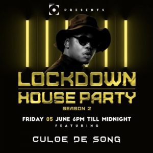 C Afro Beat Za 300x300 - Culoe De Song – Lockdown House Party Season 2