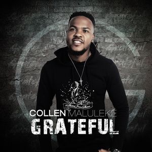 Collen Maluleke Grateful Album sagospel Afro Beat Za 10 - Collen Maluleke – Nsovo