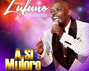 Lufuno Dagada – A Si Muloro Minister mp3 download zamusic Afro Beat Za 1 300x240 - Lufuno Dagada – Kheli Gundo Langa