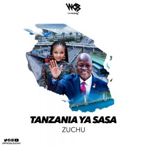 Zuchu Tanzania Ya Sasa Afro Beat Za 300x300 - Zuchu – Tanzania Ya Sasa
