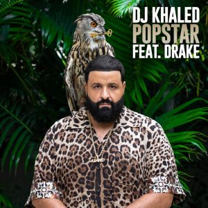DJ Khaled Ft. Drake Popstar MP3 Afro Beat Za 300x300 - DJ Khaled – Popstar Ft. Drake