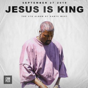 Kanye West Jesus Is King Album 300x300 Afro Beat Za - Kanye West – Up from the Ashes