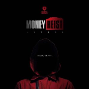 Mshayi Mr Thela – Money Heist Anthem Bella Ciao 300x300 - Mshayi &amp; Mr Thela – Money Heist Anthem (Bella Ciao)