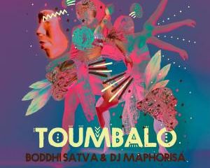 Boddhi Satva and DJ Maphorisa Toumbalo 300x240 - Boddhi Satva & DJ Maphorisa – Toumbalo