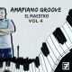El Maestro – Amapiano Groove Vol 4 Mix