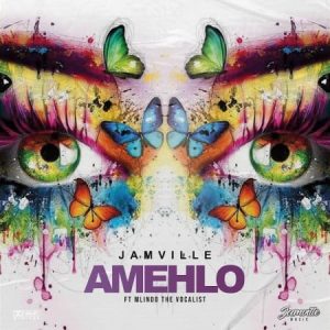 Jamville – Amehlo ft. Mlindo The Vocalist 300x300 - Jamville – Amehlo ft. Mlindo The Vocalist