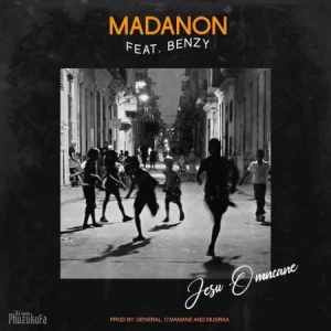 Madanon – Jesu Omncane ft. Benzy 300x300 - Madanon – Jesu Omncane ft. Benzy