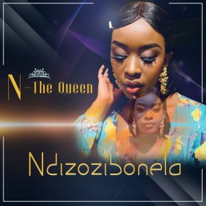 N The Queen – Ndizozibonela 300x300 - N-The Queen – Ndizozibonela