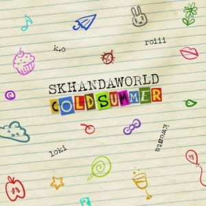 Skhandaworld – Cold Summer ft. K.O Roiii Kwesta Loki 300x300 - Skhandaworld – Cold Summer ft. K.O, Roiii, Kwesta &amp; Loki