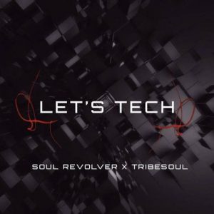 Soul Revolver TribeSoul – Revolver Tech Feel 300x300 - Soul Revolver &amp; TribeSoul – EV (Tech Feel)