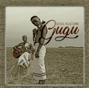 soul kulture Afro Beat Za 300x297 - Soul Kulture – Gugu ft. Linda Gcwensa