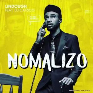 Lindough – Nomalizo ft. DJ Catzico 300x300 - Lindough – Nomalizo ft. DJ Catzico