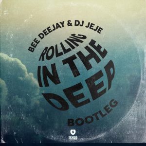 Bee Deejay  Jeje   Rolling In The Deep Bootleg zatunes co za 300x300 - Bee Deejay &amp; Jeje – Rolling In The Deep (Bootleg)