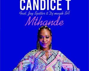 Candice T – Mthande Ft. Jay Spitter DJ Muzik SA 300x240 - Candice T – Mthande Ft. Jay Spitter & DJ Muzik SA
