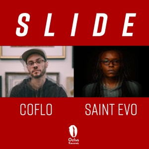 Coflo Saint Evo – Slide Hiphopza - Coflo &amp; Saint Evo – Slide