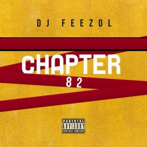 DJ FeezoL – Chapter 82 2020 80K Appreciation Mix Hiphopza 300x300 - DJ FeezoL – Chapter 82 2020 (80K Appreciation Mix)