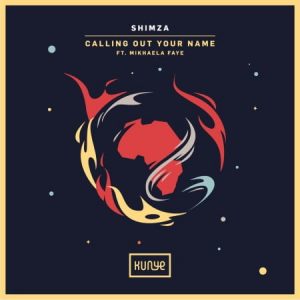Shimza 300x300 - Shimza – Calling Out Your Name Ft. Mikhaela Faye