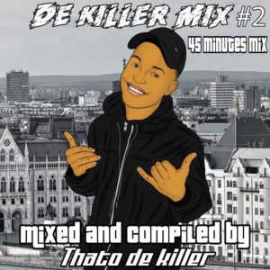 Thato De Killer – De Killer Mix 2 Hiphopza 300x300 - Thato De Killer – De Killer Mix #2