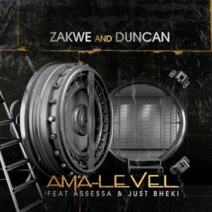 zakwe duncan – ama level ft assessa just bheki Afro Beat Za 300x300 - Zakwe & Duncan – Ama-Level Ft. Assessa & Just Bheki
