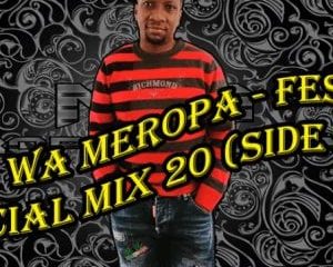 Ceega Wa Meropa – Festive Special Mix 20 Side A Hiphopza 300x240 - Ceega Wa Meropa – Festive Special Mix 20 (Side A)