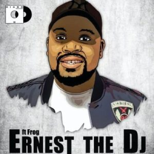 Ernest The DJ – Vvrrpha Ft. Frog Hiphopza 300x300 - Ernest The DJ – Vvrrpha Ft. Frog