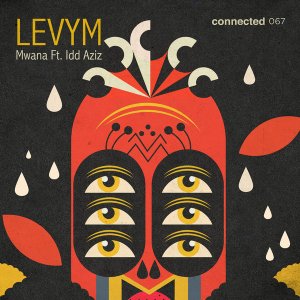 LevyM – Mwana Ft. Idd Aziz Hiphopza - LevyM – Mwana Ft. Idd Aziz