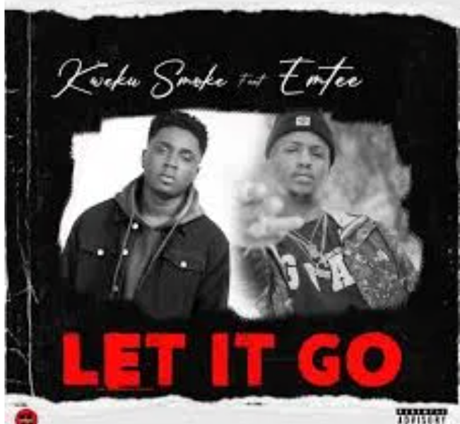 DOWNLOAD Mp3 Kweku Smoke Let It Go Ft. Emtee Mp3