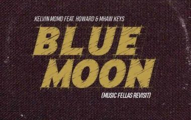 138161927 679302772736515 3878695792732963097 o e1610401774139 380x240 - Kelvin Momo Ft. Howard & Mhaw Keys – Blue Moon (Music Fellas Revist)