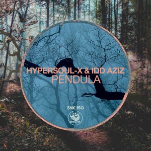 HyperSOUL X Idd Aziz – Pendula Hiphopza - HyperSOUL-X &amp; Idd Aziz – Pendula