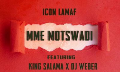 Icon LaMaf – Mme Motswadi Ft. King Salama DJ Weber 400x240 - Icon LaMaf – Mme Motswadi Ft. King Salama & DJ Weber