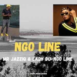 Mr Jazziq Lady Du – Ngo Line Hiphopza - Mr Jazziq &amp; Lady Du – Ngo Line